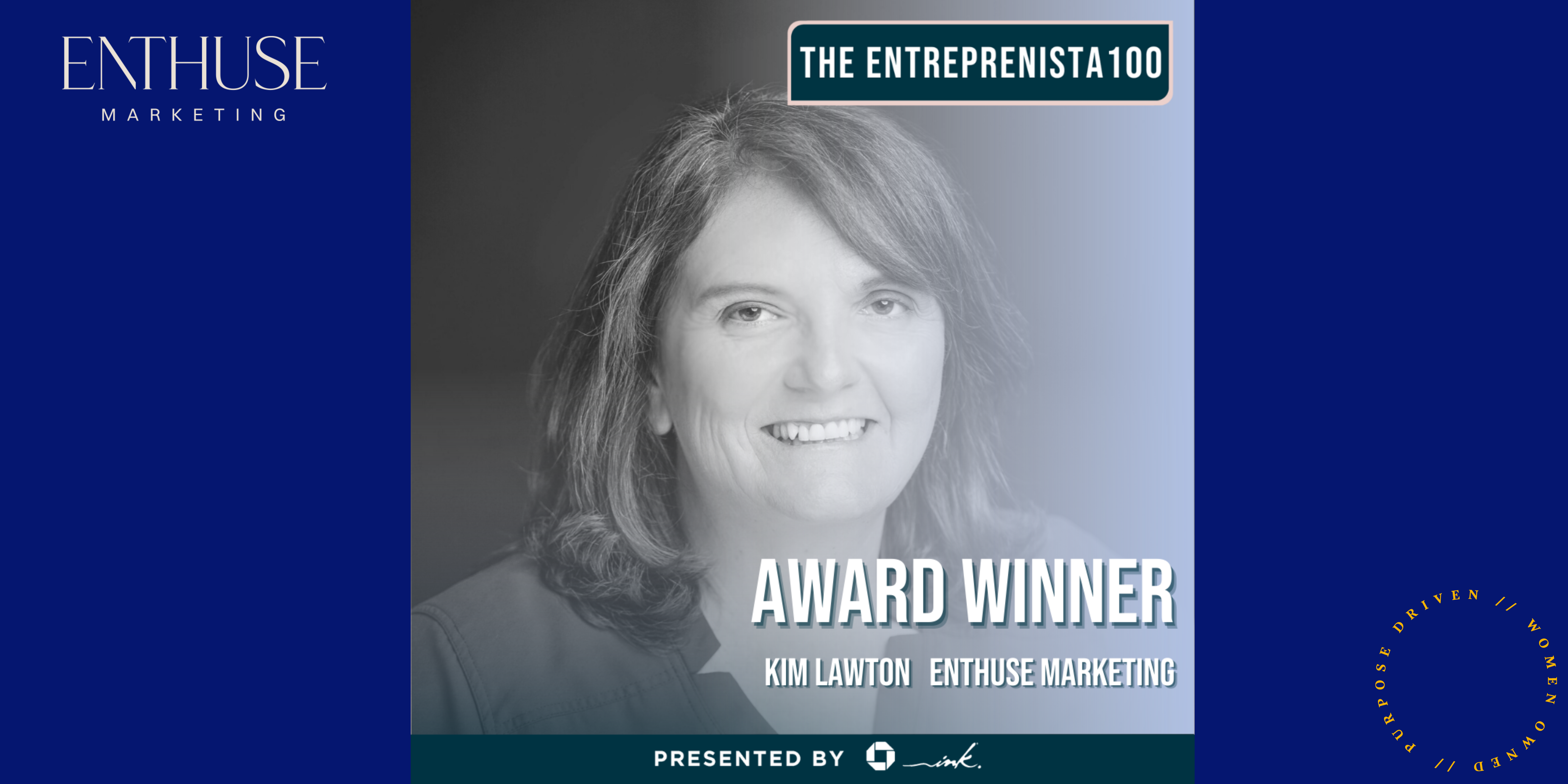 Kim Lawton Honored as an Entreprenista 100 Award Winner