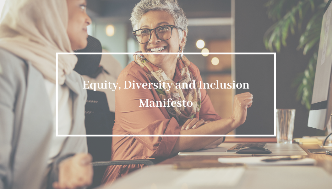 Equity, Diversity and Inclusion Manifesto