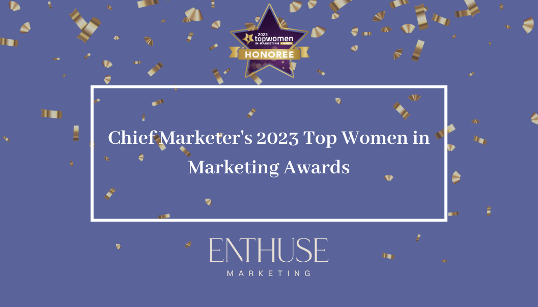 Chief Marketer’s 2023 Top Women in Marketing Awards